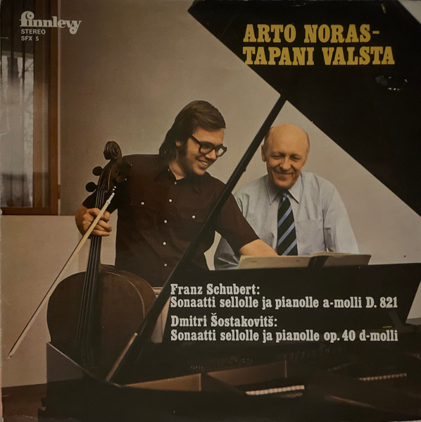 Sonaatti Sellolle Ja Pianolle A-Molli D.821 / Sonaatti Sellolle Ja Pianolle Op.40 D-Molli