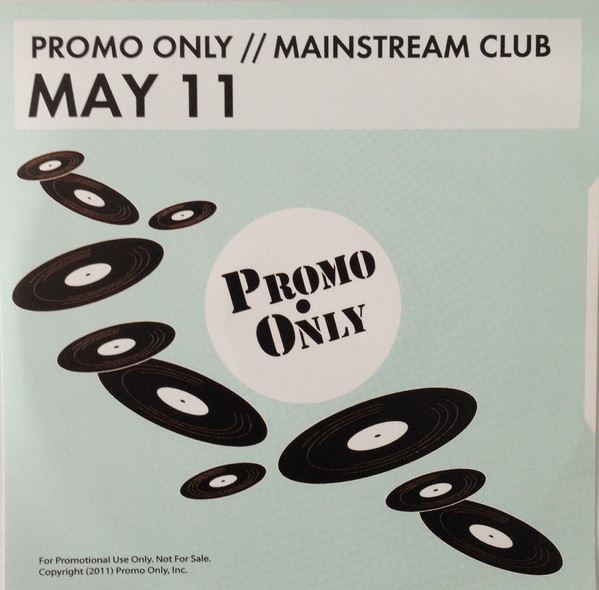 Promo Only Mainstream Club: May 11