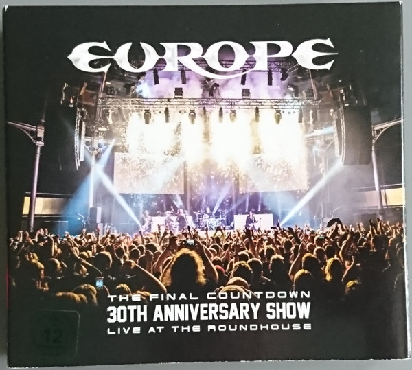 The Final Countdown 30th Anniversary Show - Live At The Roundhouse