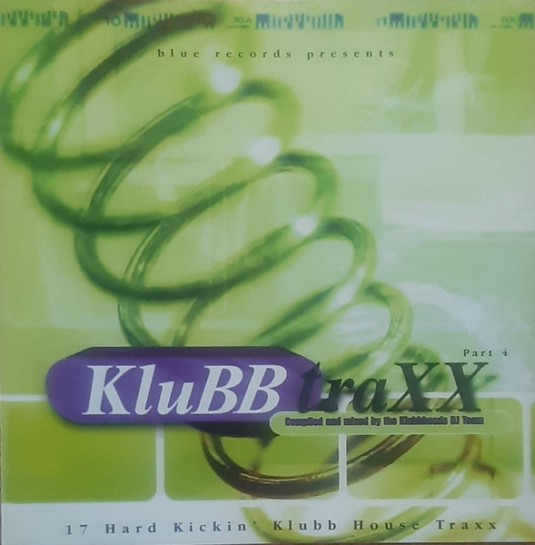 Klubbtraxx Part 4