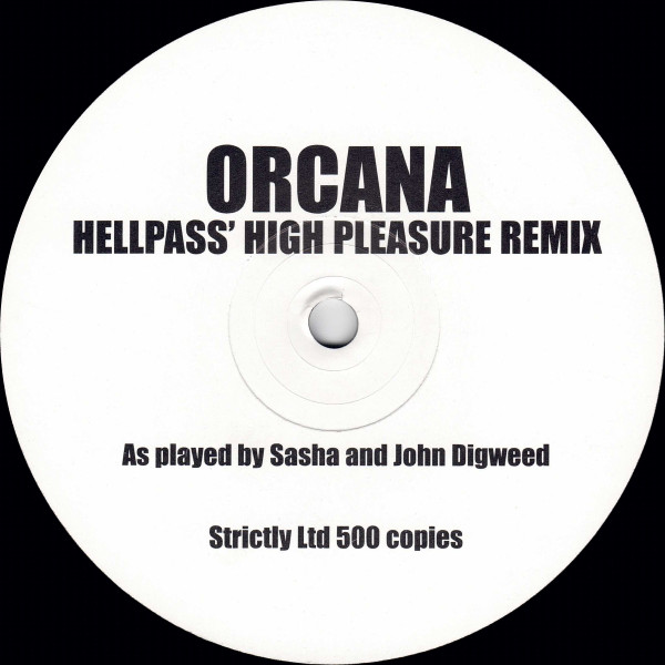 Orcana (Hellpass' High Pleasure Remix)