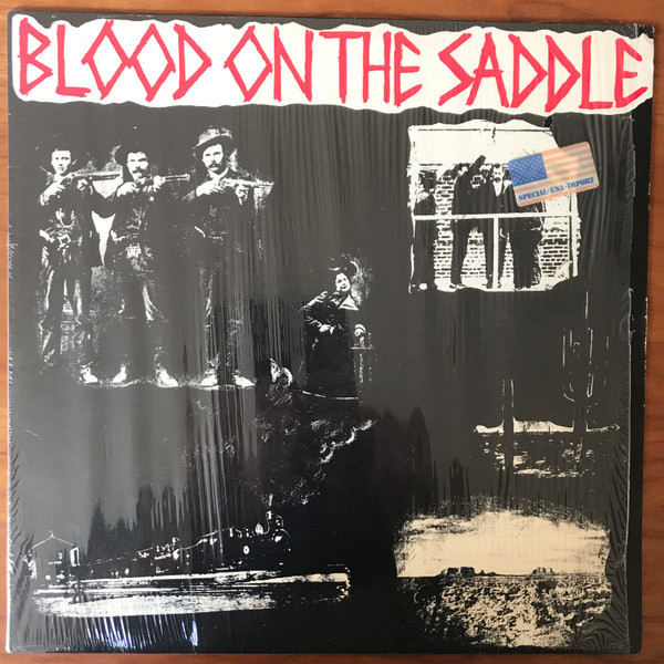 Blood On The Saddle