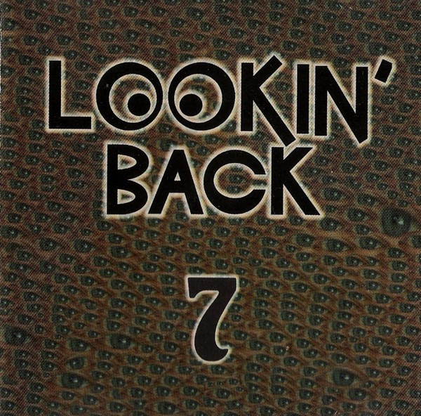 Looking Back 7