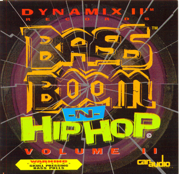 Bass Boom -N- Hip Hop Volume II