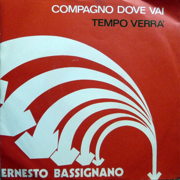 Compagno Dove Vai