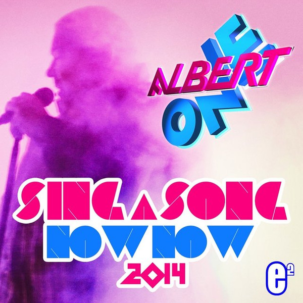 Sing A Song Now Now 2014