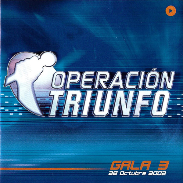Operación Triunfo Gala 3 (28 Octubre 2002)
