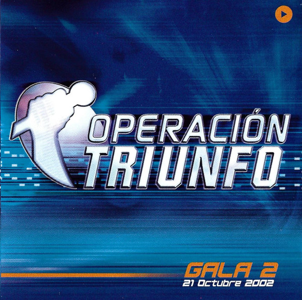 Operación Triunfo Gala 2 (21 Octubre 2002)