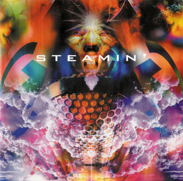 Steamin'
