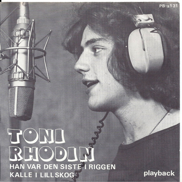 Han Var Den Siste I Riggen / Kalle I Lillskog
