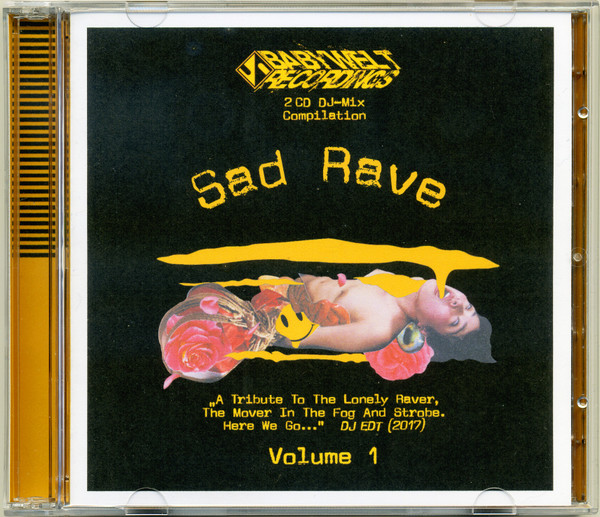 Sad Rave Volume 1