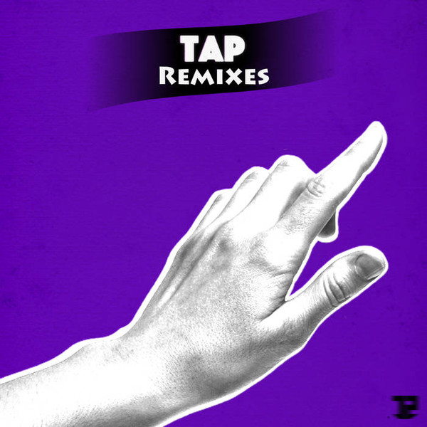 Tap Remixes