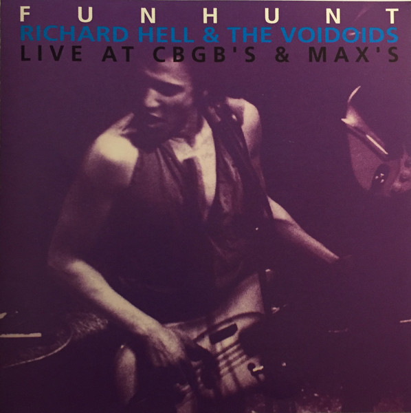 Funhunt - Live At CBGB's & Max's