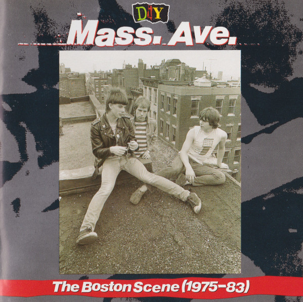 DIY: Mass. Ave. - The Boston Scene (1975-83)