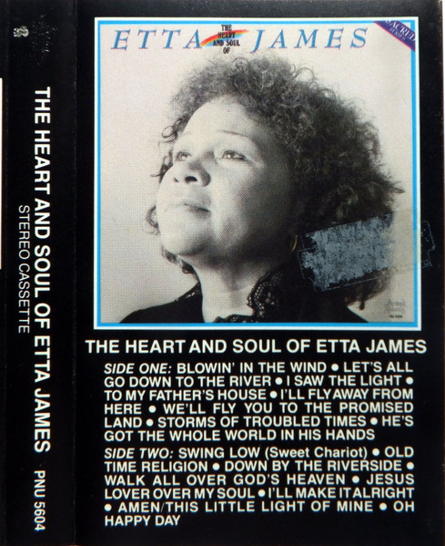 The Heart And Soul Of Etta James