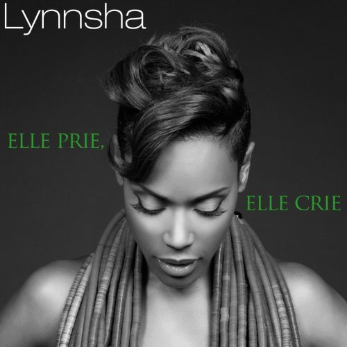 Elle Prie, Elle Crie