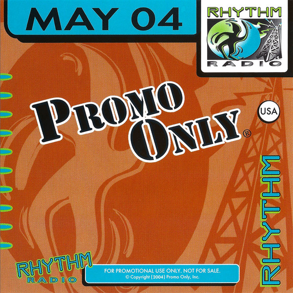 Promo Only Rhythm Radio: May 2004