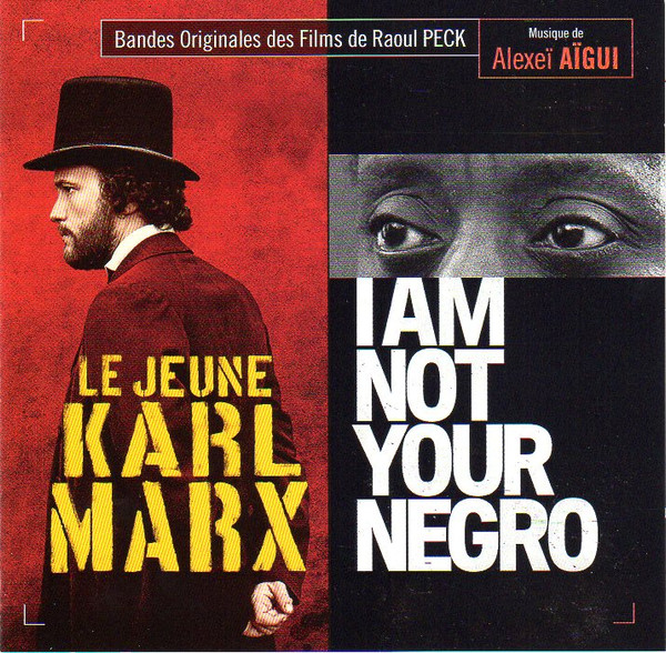 Le Jeune Karl Marx • I Am Not Your Negro (Bandes Originales Des Films)