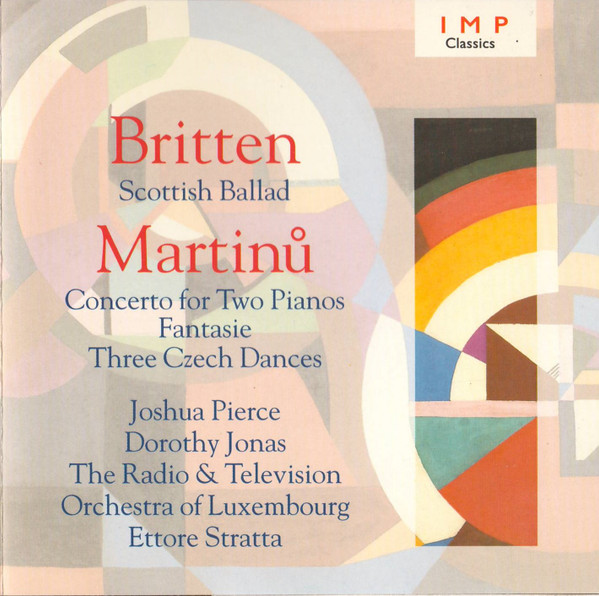 Britten: Scottish Ballad • Martinů: Concerto For Two Pianos, Fantasie, Three Czech Dances