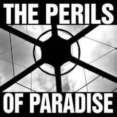 The Perils Of Paradise