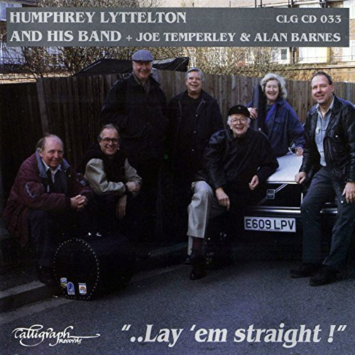 "..Lay 'em Straight!"