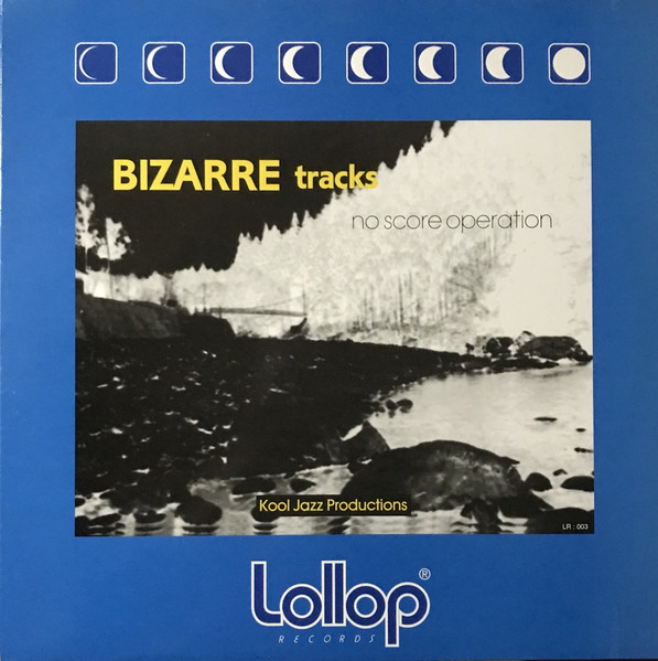 Bizarre Tracks - No Score Operation