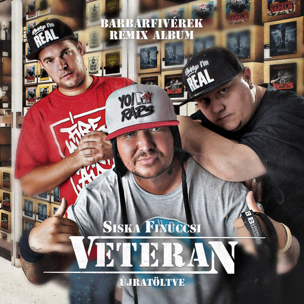 Veterán Újratöltve (Barbárfivérek Remix Album)