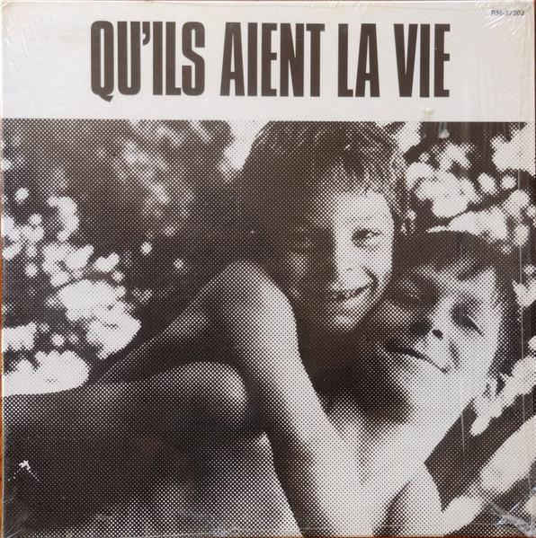 Qu'ils Aient La Vie