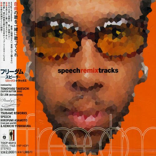 Freedom - Speech Remix Tracks