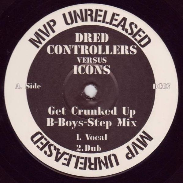 Get Crunked Up / Heard It All B.4