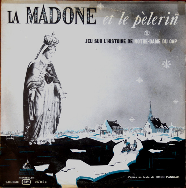 La Madone Et Le Pèlerin