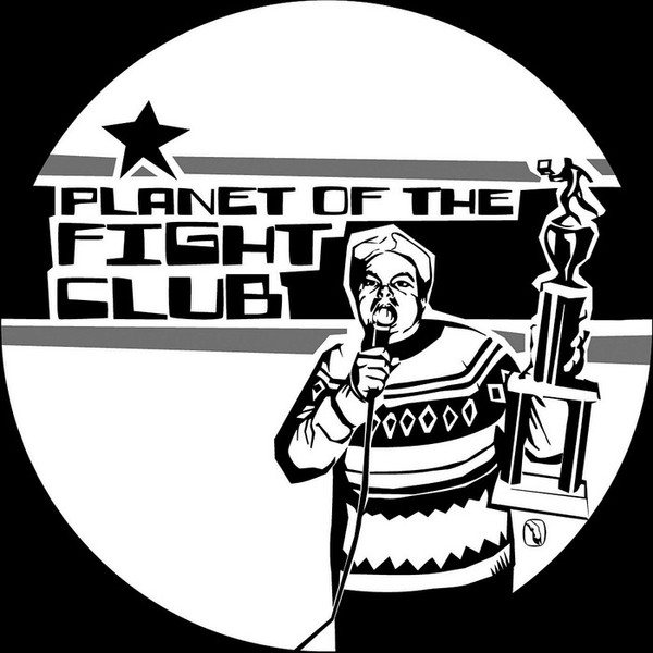 Planet Of The Fight Club