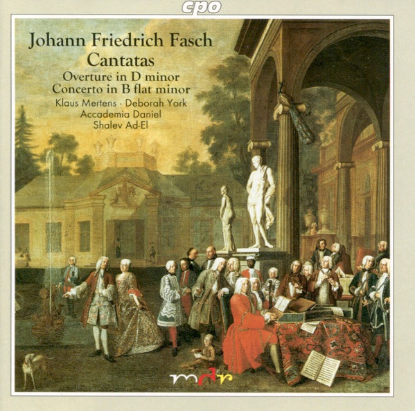 Cantatas / Overture In D Minor / Concerto In B Flat Minor