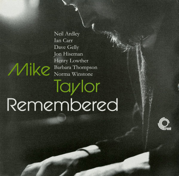 Mike Taylor Remembered