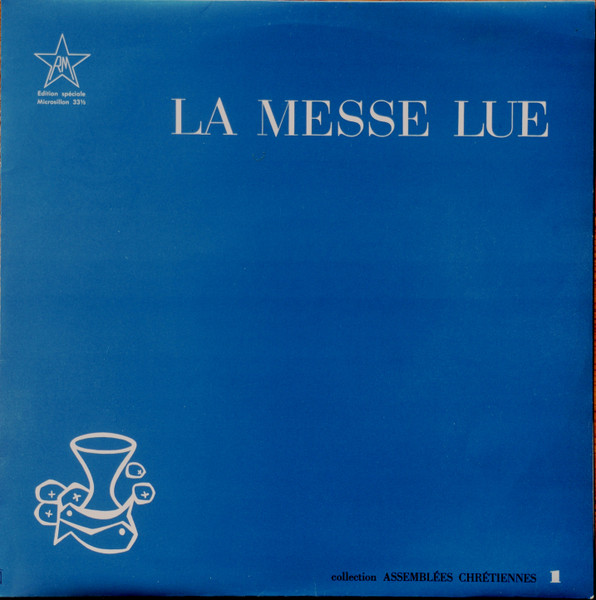 La Messe Lue Avec Chants (Fête De La Toussaint)