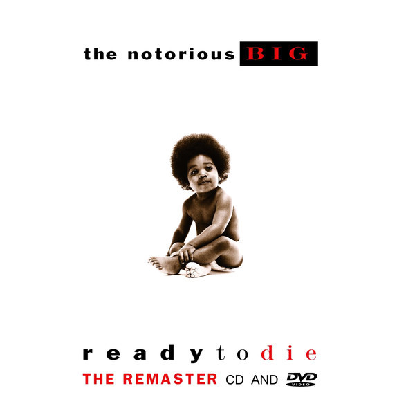 Ready To Die (The Remaster CD And DVD)