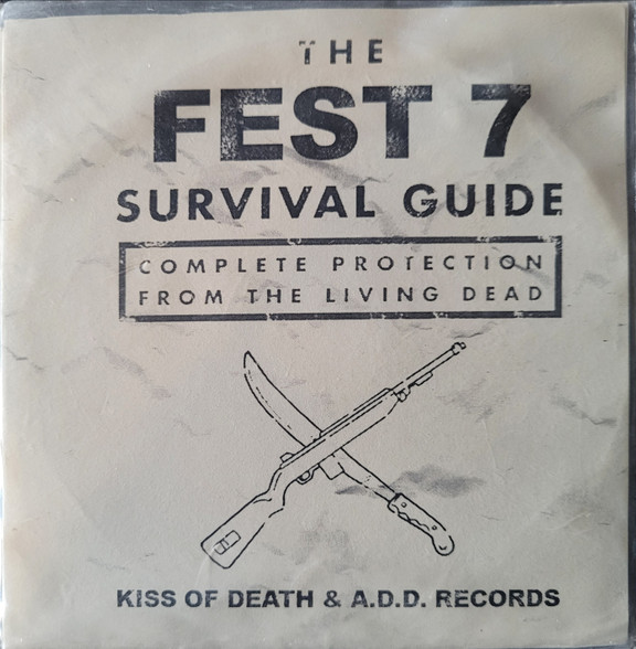 The Fest 7 Survival Guide (Complete Protection From The Living Dead)