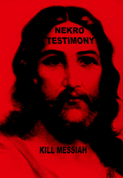 Kill Messiah