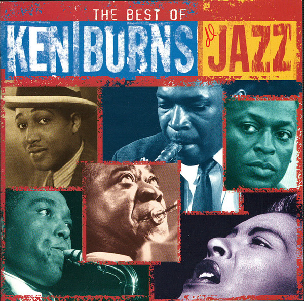 The Best Of Ken Burns Jazz