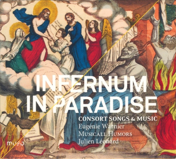Infernum In Paradise: Consort Songs & Music