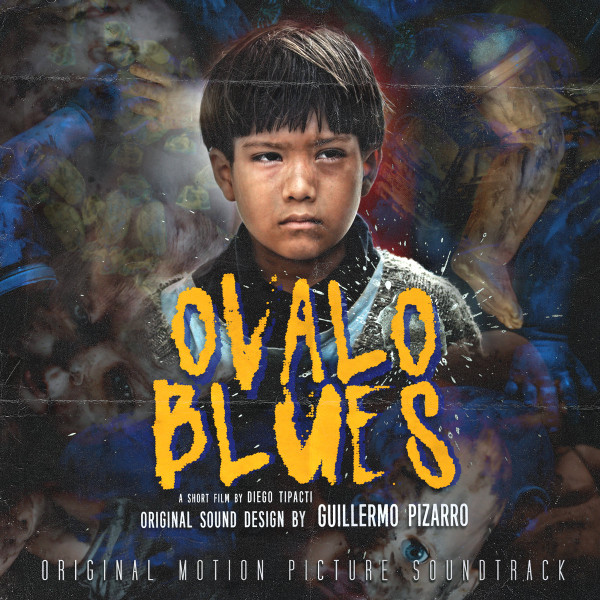 Ovalo Blues : Original Motion Picture Soundtrack
