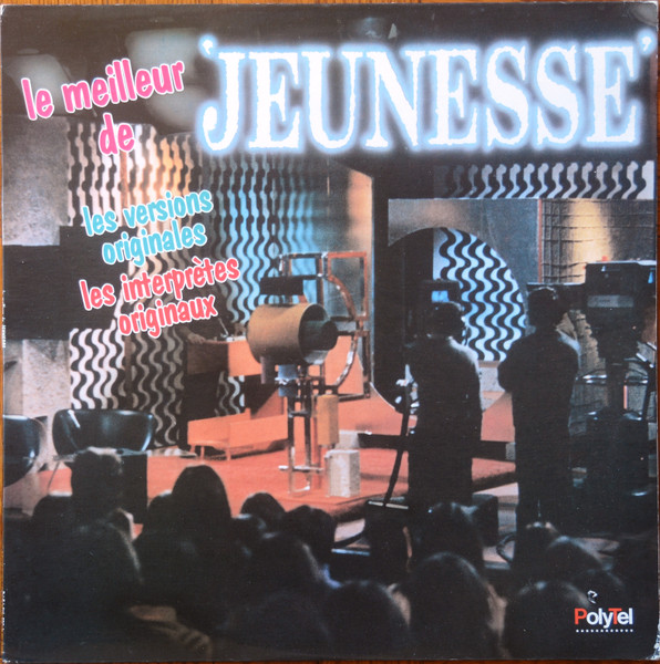 Le Meilleur de Jeunesse