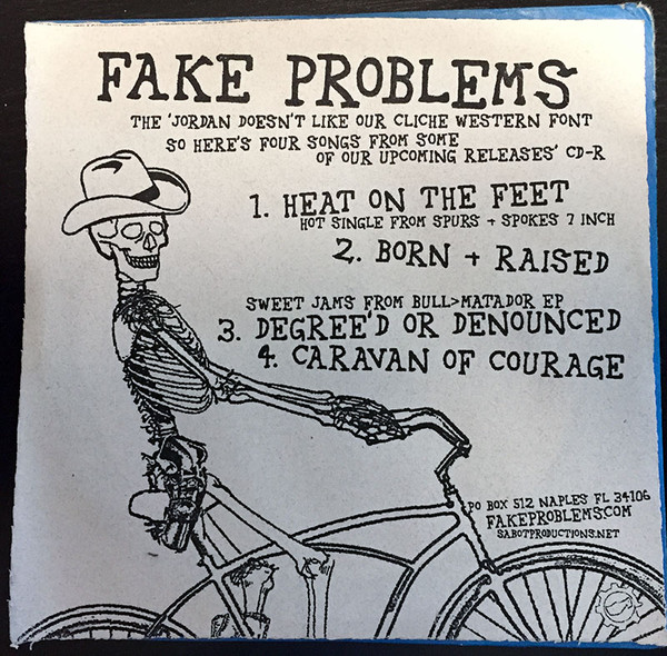The "Jordan Doesn't Like Our Cliche Western Font So Here's Four Songs From Some Of Our Upcoming Releases" CD-R