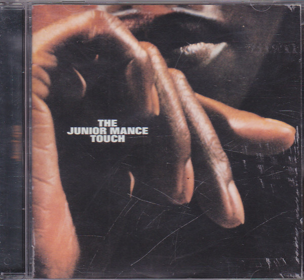 The Junior Mance Touch / The Good Life