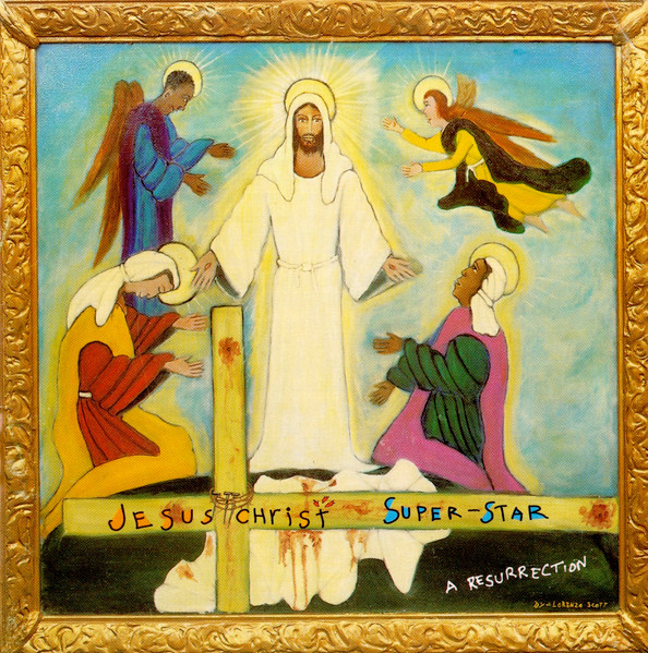 Jesus Christ Superstar - A Resurrection