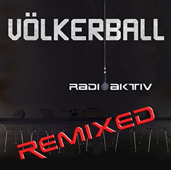 Radioaktiv Remixed