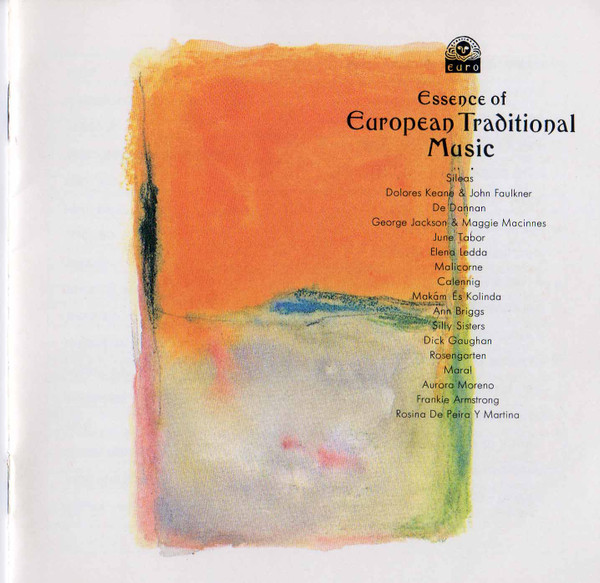 Essence Of European Traditional Music = ユーロ・トラッド・エッセンス