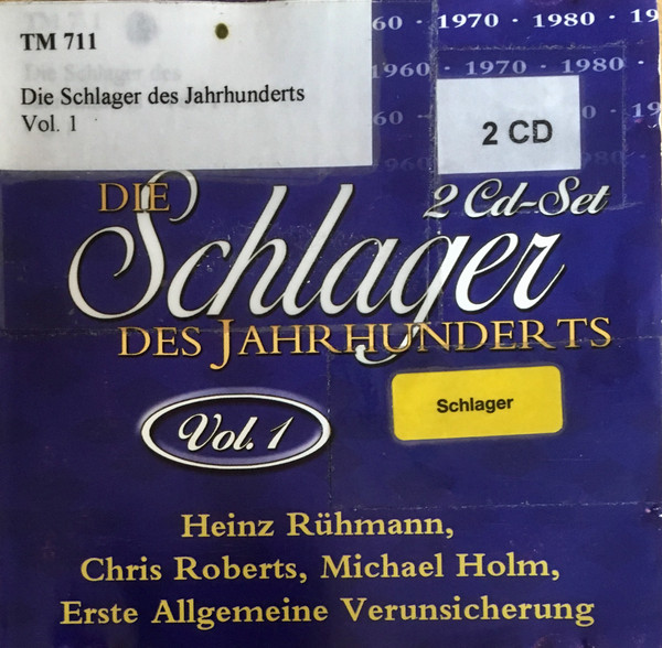Die Schlager Des Jahrhunderts Vol. 1