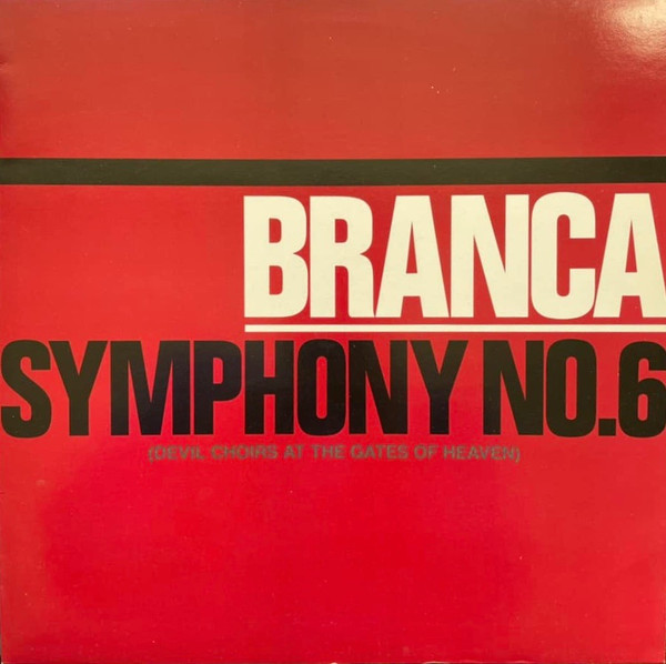 Symphony No. 6 (Devil Choirs At The Gates Of Heaven)