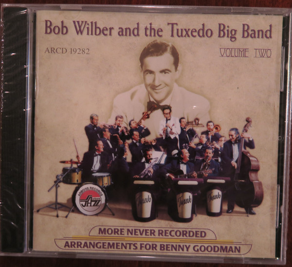 More Never Recorded Arrangements For Benny Goodman, Volume Two